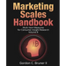 Marketing Scales Handbook: Multi-Item Measures for Consumer Insight Research (Volume 8)