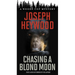 Chasing a Blond Moon: A Woods Cop Mystery