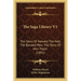 The Saga Library V1: The Story Of Howard The Halt; The Banded Men; The Story Of Hen Thorir (1891)