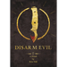 Disarm Evil