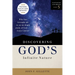 Discovering God's Infinite Nature: Who has brought me to an in-depth study of God . . . Jesus Christ?