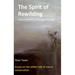 The Spirit of Rewilding: Steps toward a shamanic ecology