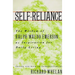 Self-Reliance: The Wisdom of Ralph Waldo Emerson as Inspiration for Daily Living