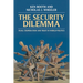 The Security Dilemma: Fear, Cooperation and Trust in World Politics