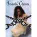 Invisible Chains
