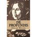 De Profundis