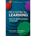 Facilitating for Learning: Tools for Teacher Groups of All Kinds