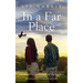 In a Far Place