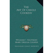 The Art Of Creole Cookery