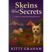 Skeins and Secrets: A Maeve Lynch Knitting Mystery
