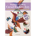 Beginner's Guide to Crewel Embroidery: Creative Animals & Plants Inspired by Chinese Aesthetics