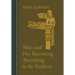 Man and His Becoming According to the Vedanta