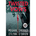 Twisted Vows