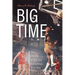 Big Time: The History of Big Ten Basketball, 1972-1992
