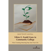 Viktor E. Frankl Goes to Community College: How Creating Meaning May Save Your Life