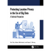 Protecting Location Privacy in the Era of Big Data: A Technical Perspective