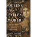 Queens of a Fallen World: The Lost Women of Augustine's Confessions