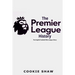 The Premier League History: The English Football Elite League Story