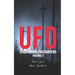 UFO Frightening Encounters: Volume 3