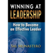 Winning at Leadership: How to Become an Effective Leader