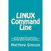 LINUX Command Line: Become a Linux Expert! (Input/output Redirection, Wildcards, File Security, Processes Managing, Shell Programming Adva