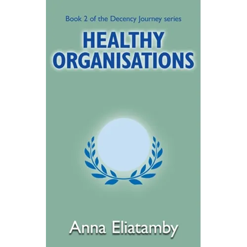 Healthy Organisations