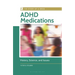 ADHD Medications: History, Science, and Issues