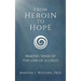 From Heroin to Hope: Making Sense of the Loss of a Child