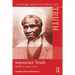 Sojourner Truth: Prophet of Social Justice