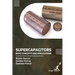 Supercapacitors Basic Concepts and Applications