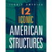12 Iconic American Structures