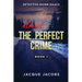 Detective Quinn Isaacs: The Almost Perfect Crime
