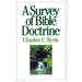 A Survey of Bible Doctrine