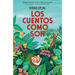 Los Cuentos Como Son / Just So Stories