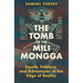 The Tomb of the Mili Mongga: Fossils, Folklore, and Adventures at the Edge of Reality