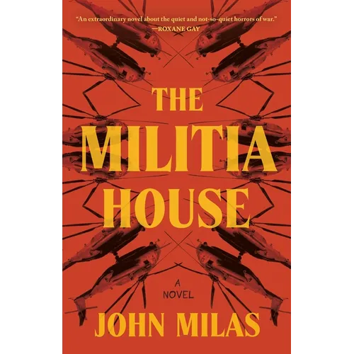The Militia House