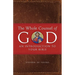 The Whole Counsel of God: An Introduction to Your Bible