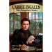 Carrie Ingalls: The Forgotten Sister