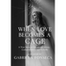 When Love Becomes a Cage
