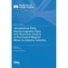 Temperature Field, Electromagnetic Field, and Operation Control of Permanent Magnet Motor for Electric Vehicles