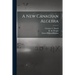 A New Canadian Algebra