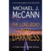 The Long Road Into Darkness: A Tom Faust Crime Novel