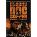 The Legendary Adventures of Doc Copper: And the Mad Dash of Fire Face