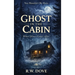 Ghost in the Cabin