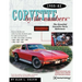 Corvette by the Numbers: 1955-1982-The Essential Corvette Parts Reference