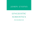 Linguistic Semantics: An Introduction