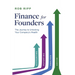 Finance for Founders: The Journey to Unlocking Your Company's Wealth