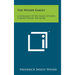 The Weiser Family: A Genealogy Of The Family Of John Conrad Weiser, The Elder