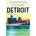 Detroit Resurrected: To Bankruptcy and Back