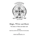 Magic, White And Black: The Science Of Finite And Infinite Life